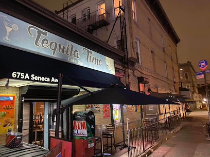 Tequila Time Bar Cafe - 675 Seneca Ave, Queens, NY 11385