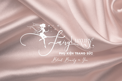 Fairy Luxury - Phụ Kiện Trang Sức Vũng Tàu