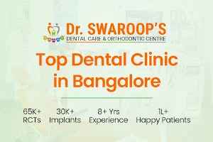 Dr.Swaroop's Dental - Top Dentist in Kalyan Nagar Bangalore for RCT, Aligners, Braces, Implants, & More image