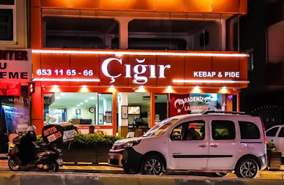 Çığır Kebap & Karadeniz Pide Salonu