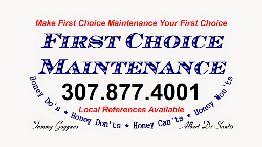 First Choice Maintenance in Kemmerer, Wyoming