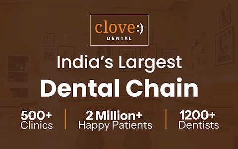 Clove Dental Clinic - Best Dentist in Kattupakkam : Painless Treatment, Orthodontist, RCT, Implants & More image