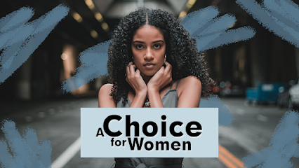 A Choice for Women