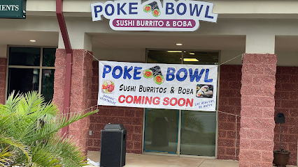 Poke Bowl Sushi Burrito & Boba