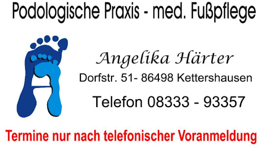 Podologische Praxis Angelika Härter Dorfstraße 51, 86498 Kettershausen, Deutschland