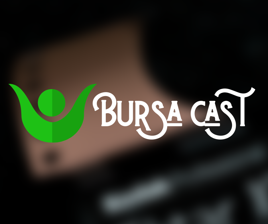 Bursa Cast