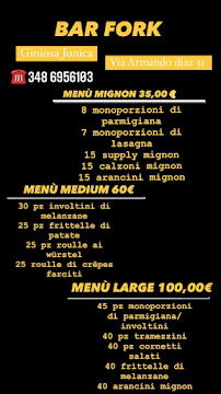 Menu du Fork - Gastronomia, Bar, Tavola Calda à Gioiosa Ionica