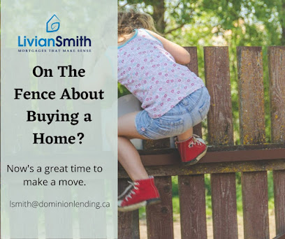 Livian Smith - Dominion Lending Centres Next Generation - Mortgage Broker/Owner