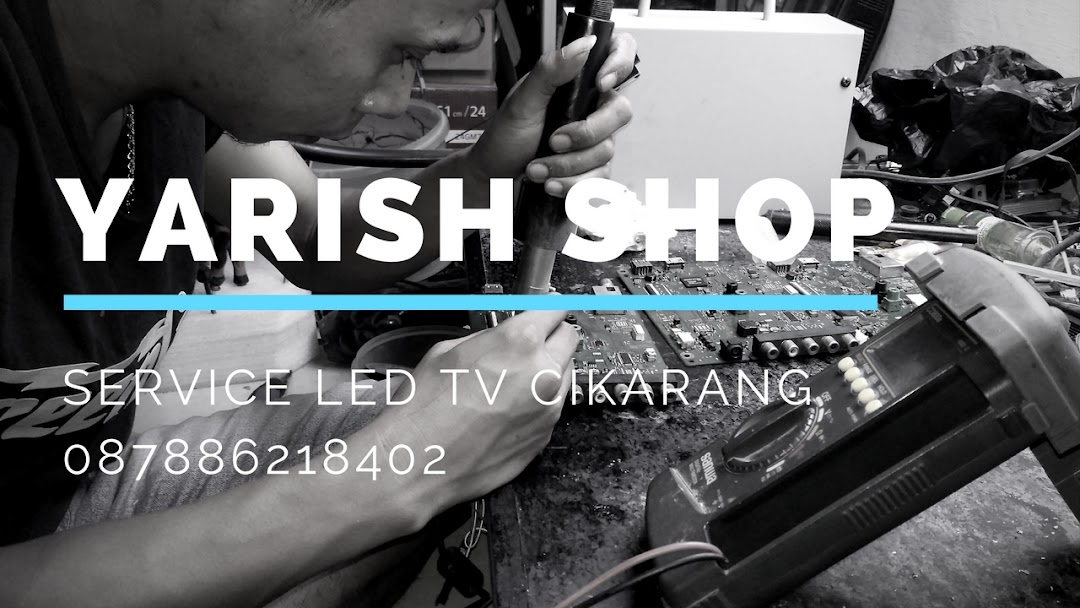 Yarish Shop - tempat service tv led lcd cikarang bekasi - jual spare part tv led lcd