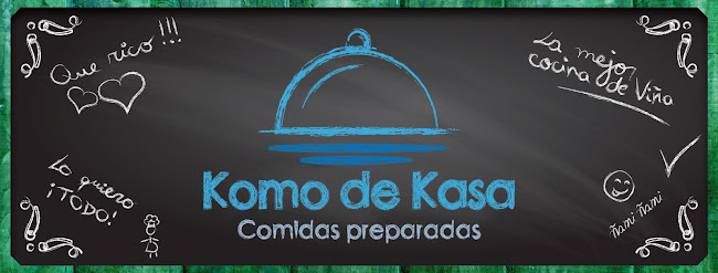 Komo de Kasa - Viña del Mar