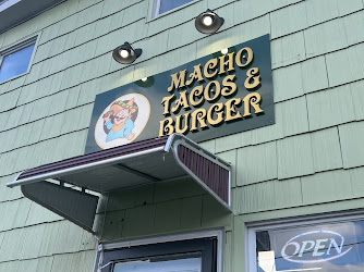 Macho Tacos and Burger