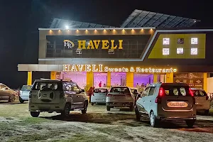 Haveli Sweets and Restaurant image