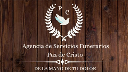 Agencia de Servicios Funerarios Paz de Cristo 'De La Mano De Tu Dolor'