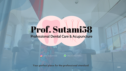 Prof.Sutami58 Dental Care