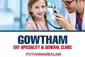 Gowtham Ent Speciality &General Clinic image