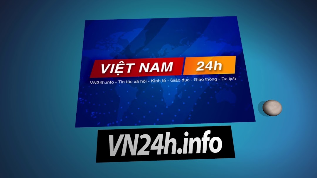 Việt Nam 24h - Tin tức mới nhất