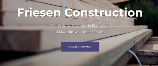 Friesen Construction in Bloomfield, Iowa