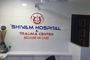 Shivam Hospital and Trauma Center image