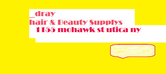 Drays hair & beauty supply