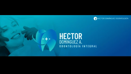 Héctor Domínguez A. Odontologia Integral.