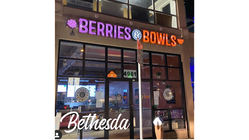 Berries & Bowls - Bethesda