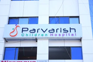 Parvarish Children Hospital image