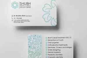 Shubh Dental Care & Implant Centre image