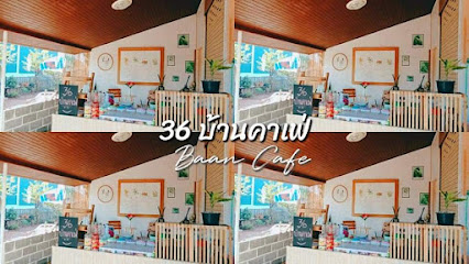 36บ้านคาเฟ่-Baan Cafe