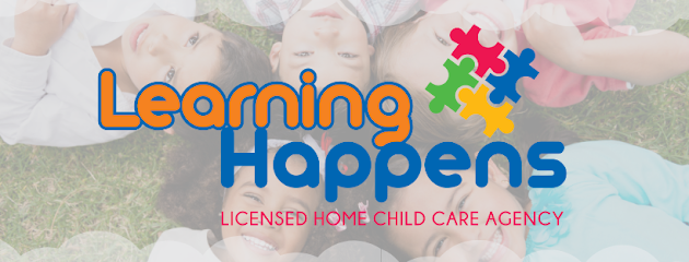 Learning Happens Licensed Home Child Care Agency