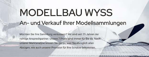 Modellbau Wyss | An- und Verkauf Ihrer Modellsammlungen