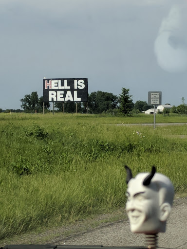 Tourist Attraction «Hell is Real Sign», reviews and photos, I-71, Mt Sterling, OH 43143, USA