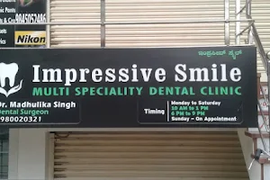 Impressive Smile Multi Speciality Dental Clinic image
