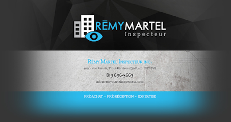 Rémy Martel Inspecteur inc. | Inspecteur en Batiment Trois-Rivières