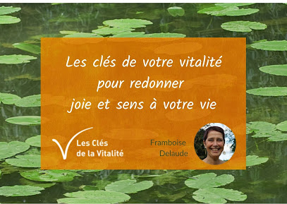 Framboise Delaude - Les Clés de la Vitalité