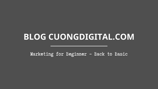 Cường Digital - Marketing for Beginner