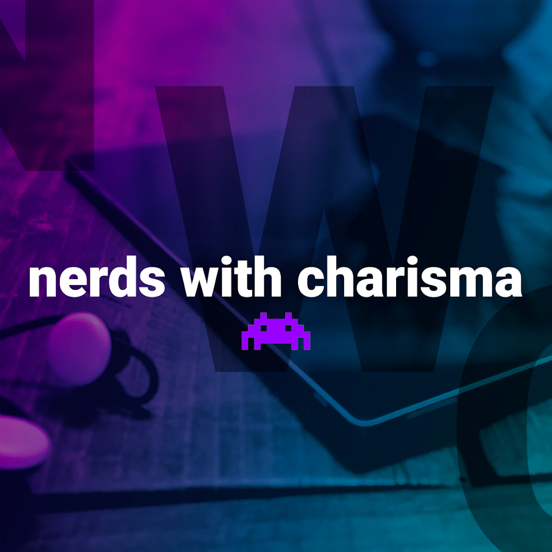 Nerds With Charisma