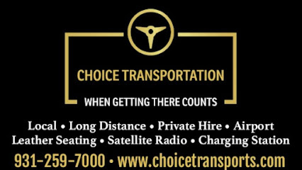 CHOICE TRANSPORTATION -Private Car Service/Taxi