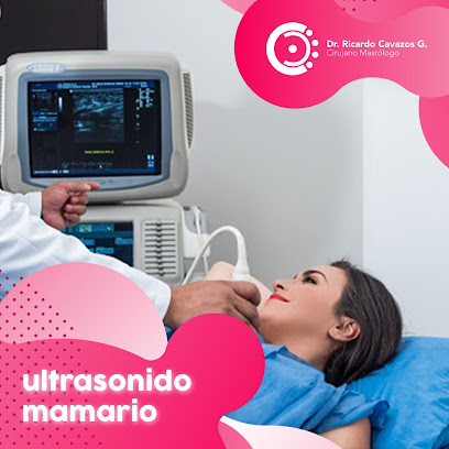 Dr. Ricardo Cavazos - Mastólogo especialista en cáncer de mama Guadalajara