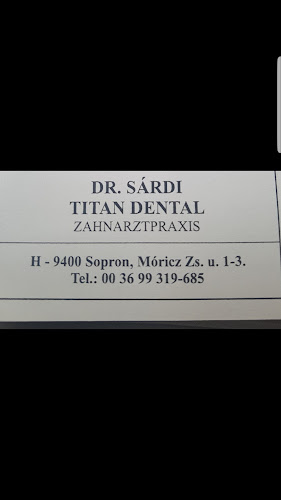 Értékelések erről a helyről: Dr. Sárdi Titan Dentak, Sopron - Fogászat