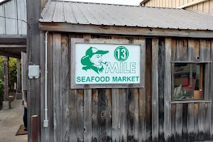 13 Mile Seafood Market image