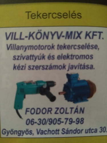 VILL-KÖNYV-MIX KFT (motor tekercselés , kisgép javítás ) - Gyöngyös