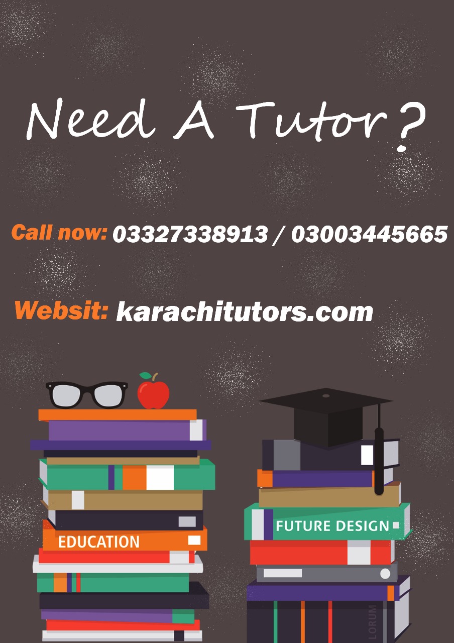 Defence DHA tutor Academy, Home Tuitions, karsaz, tutor provider in Karachi, Askari 4, tariq road