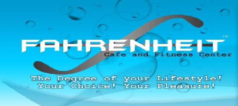 Fahrenheit Cafe and Fitness Center