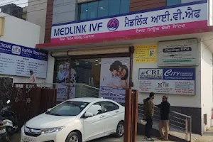 Medlink IVF (Best Test Tube Baby Centre in Punjab ) Best IVF Specialist & Infertility Centre Patiala, Punjab image