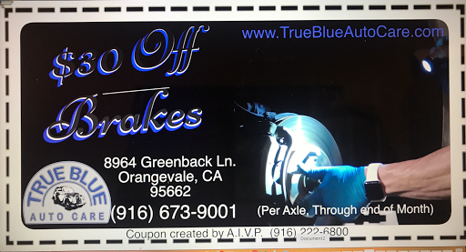 Auto Repair Shop «True Blue Auto Care», reviews and photos, 8964 Greenback Ln, Orangevale, CA 95662, USA