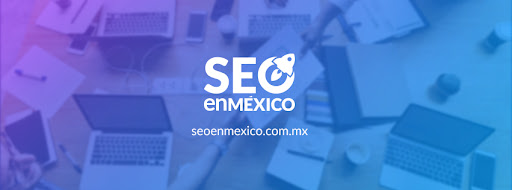 Agencia SEO en México