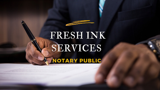 Fresh Ink Notary Services