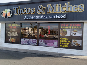 Tacos & Miches
