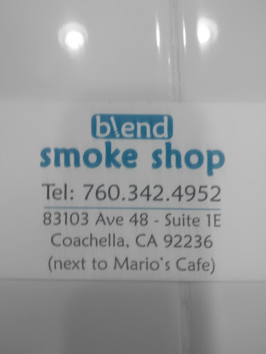 Tobacco Shop «Blend Smoke Shop», reviews and photos, 83103 Ave 48 #1e, Coachella, CA 92236, USA