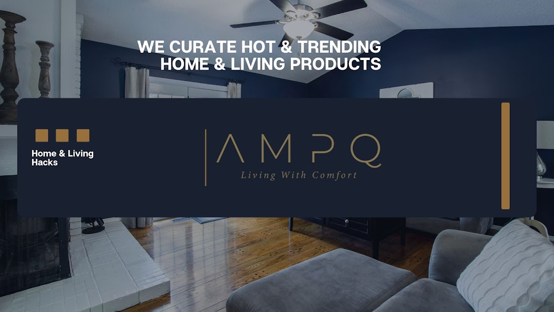 AmpQ Home & Living Products